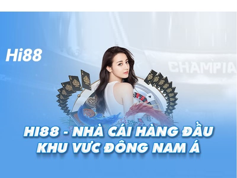 Nhà cái Hi88 đã có tên tuổi uy tín trong làng cá cược